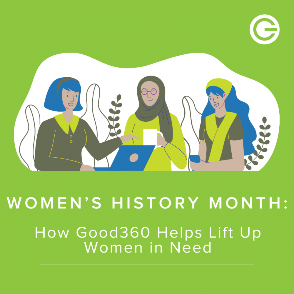 Women’s History Month: How Good360 Helps Lift Up Women in Need